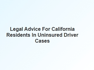 Understanding Your Rights in Uninsured Driver Cases in California